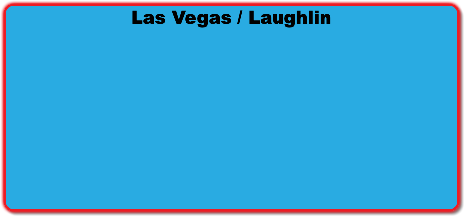 Las Vegas / Laughlin 